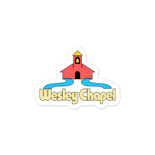 Wesley Chapel — 3 x 4 inch vinyl decal